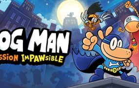 神探狗狗：爪不可及/Dog Man: Mission Impawsible