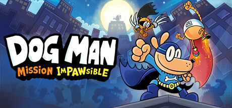 神探狗狗：爪不可及/Dog Man: Mission Impawsible