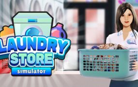 洗衣店模拟器/Laundry Store Simulator