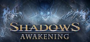暗影：觉醒/Shadows: Awakening