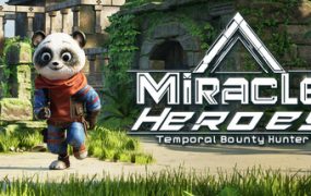 奇迹英雄:时空猎宝/Miracle Heroes: Temporal Bounty Hunter