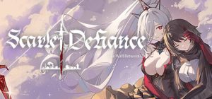 血色逆旅:我们之间的高墙/Scarlet Defiance: The Wall Between Us