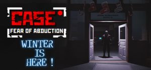 案件记录: 绑架恐惧/CASE RECORDS: Fear of Abduction