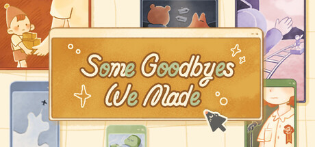 再见的备份/Some Goodbyes We Made