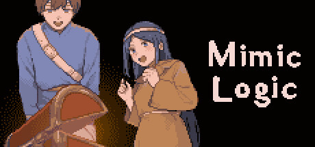 宝箱怪逻辑/Mimic Logic