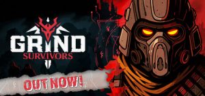 无尽猎杀（Grind Survivors）免安装中文版下载