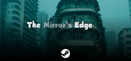 镜界/The Mirror’s Edge