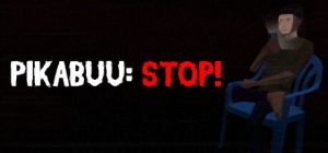 皮卡布停/Pikabuu: STOP!