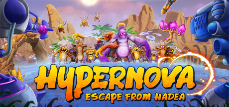 超超新星：逃离哈迪亚/HYPERNOVA: Escape from Hadea
