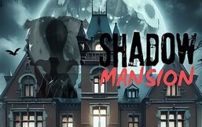 暗影公馆/SHADOW MANSION
