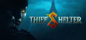 贼之避难所/THIEF’S SHELTER