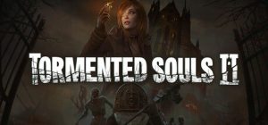 受折磨的灵魂2/Tormented Souls 2