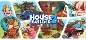房屋建造者2/House Builder 2