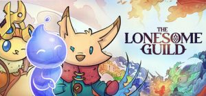 孤独公会/The Lonesome Guild