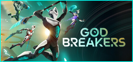 破神者/GODBREAKERS
