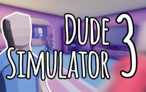 模拟兄弟3/Dude Simulator 3