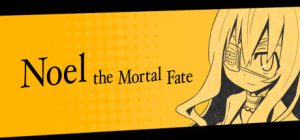 被虐的诺艾尔/Noel the Mortal Fate Complete Edition