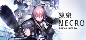 冻京NECRO/Tokyo Necro