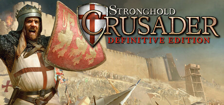 要塞十字军东征：决定版/Stronghold Crusader: Definitive Edition