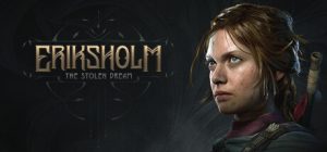 埃里克斯霍姆:被偷走的梦/Eriksholm: The Stolen Dream