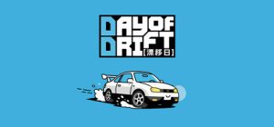 漂移日/DAY OF DRIFT