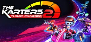 卡丁车手2：涡轮增压/The Karters 2: Turbo Charged