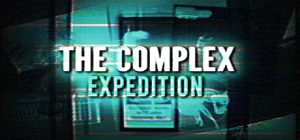 综合体:远征/The Complex: Expedition