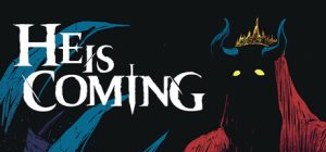 魔王将至/He is Coming