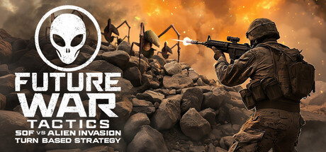 未来的战争策略:SOF与外星人入侵/Future War Tactics: SOF vs Alien Invasion – Turn-Based Strategy