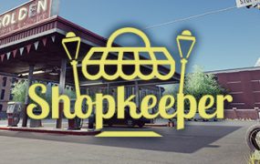 超市管理模拟器/Shopkeeper Simulator