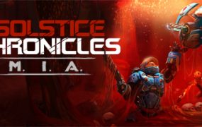 至日编年史：MIA/Solstice Chronicles: MIA