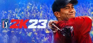 PGA巡回赛2K23/PGA TOUR 2K23