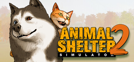 动物收容所2/Animal Shelter 2