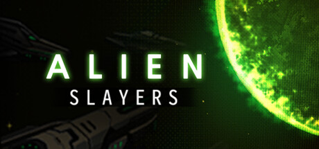 异形杀戮者/Alien Slayers