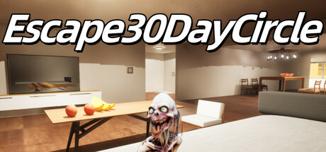 逃出30天循环/Escape30DayCircle