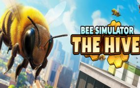 蜜蜂模拟器：蜂巢/Bee Simulator: The Hive