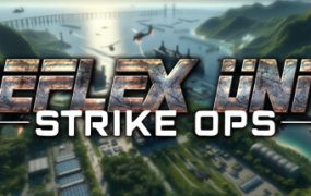 反射小队：突击行动/Reflex Unit : Strike Ops