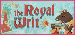 国王的新牌/The Royal Writ