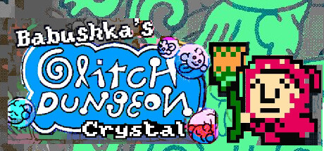 老奶奶清理魔法地窖/Babushka’s Glitch Dungeon