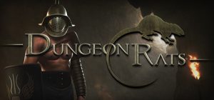 地牢鼠辈/Dungeon Rats
