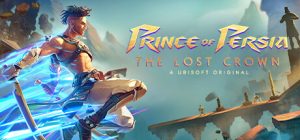 波斯王子：失落的王冠-虚拟机版/Prince of Persia The Lost Crown HYPERVISOR