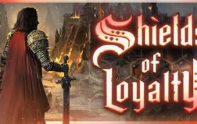 忠诚之盾/Shields of Loyalty