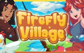 萤火村/Firefly Village