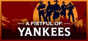 洋基的拳头/A Fistful Of Yankees