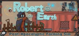 地球上的罗伯特/Robert on Earth