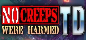 没有怪物受到伤害的TD/No Creeps Were Harmed TD