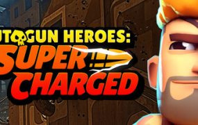 自动枪英雄：超级充能/Autogun Heroes: Supercharged