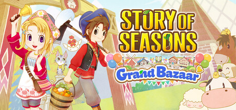 牧场物语 来吧！风之繁华集市/STORY OF SEASONS: Grand Bazaar