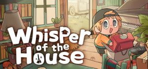 呓语小镇/Whisper of the House