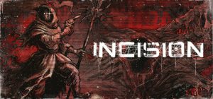切口/INCISION